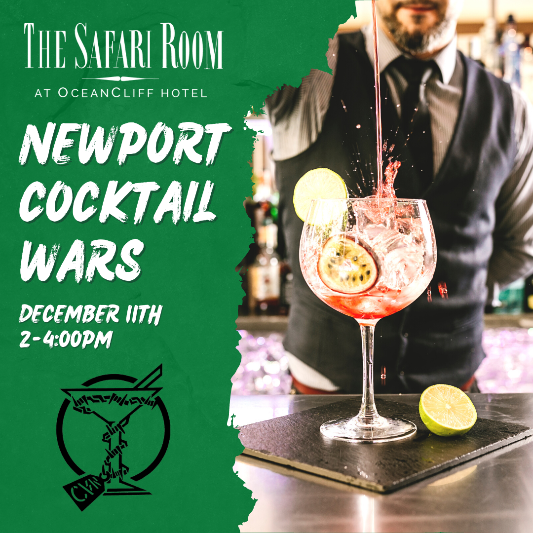 Newport Cocktail Wars At The Safari Room At Oceancliff The Newport Experience 
